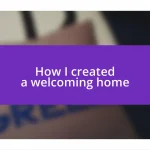 How I created a welcoming home