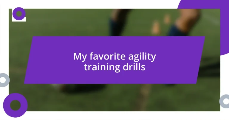 My favorite agility training drills